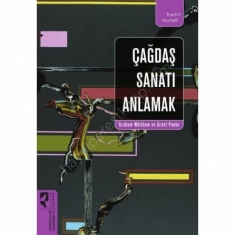 ÇAĞDAŞ SANATI ANLAMAK