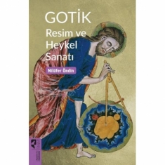 GOTİK RESİM VE HEYKEL SANATI