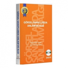 GÖRSEL SANATLARDA ANLAM VE ALGI