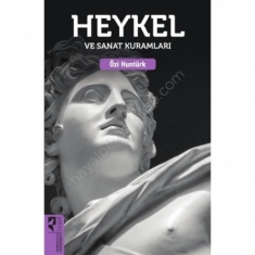 HEYKEL VE SANAT KURAMLARI