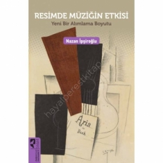 RESİMDE MÜZİĞİN ETKİSİ