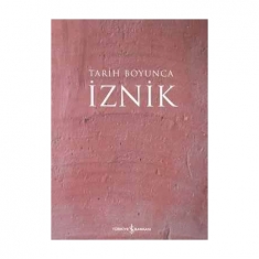 TARİH BOYUNCA İZNİK