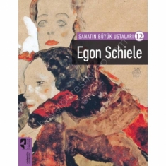 SANATIN BÜYÜK USTALARI 12 EGON SCHIELE