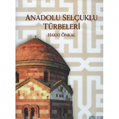 ANADOLU SELÇUKLU TÜRBELERİ