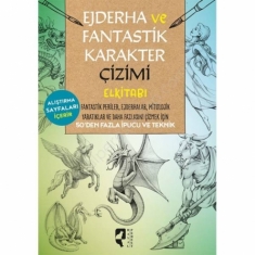 EJDERHA VE FANTASTİK KARAKTERLER ÇİZİMİ 