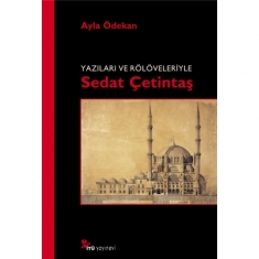 YAZILARI VE RÖLÖVELERİYLE SEDAT ÇETİNTAŞ