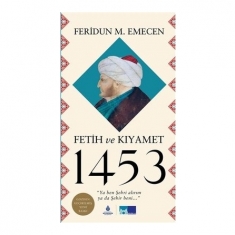 FETİH VE KIYAMET 1453