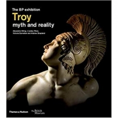 TROY : BEYOND THE MYTH (BRİTİSH MUSEUM)