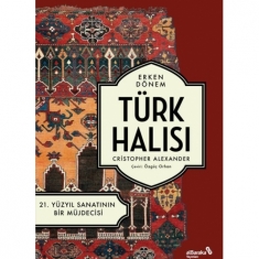 ERKEN DÖNEM TÜRK HALISI