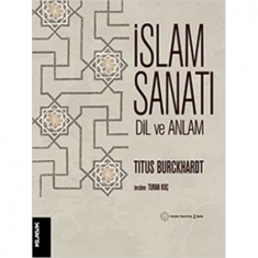 İSLAM SANATINDA DİL VE ANLAM