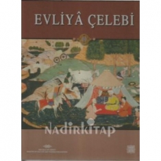 EVLİYA ÇELEBİ -Studies and Essays Commemorating The 400th Anniversary Of His Birth:(CD SİZ)