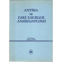 ANTİKA VE ESKİ ESERLER ANSİKLOPEDİSİ