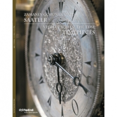 ZAMANIN GÖRÜNEN YÜZÜ SAATLER