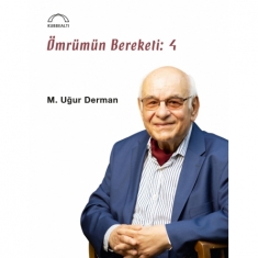 ÖMRÜMÜN BEREKETİ : 4