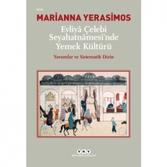 EVLİYA ÇELEBİ SEYAHATNAMESİ'NDE YEMEK KÜLTÜRÜ