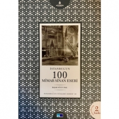 İSTANBUL'UN 100 MİMAR SİNAN ESERİ
