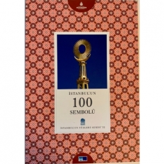 İSTANBUL'UN 100 SEMBOLÜ