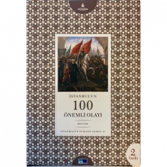 İSTANBUL'UN 100 ÖNEMLİ OLAYI