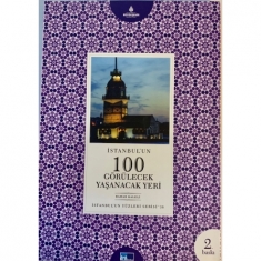 İSTANBUL'UN 100 GÖRÜLECEK YAŞANACAK YERİ