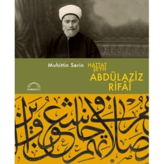 HATTAT ŞEYH ABDÜLAZİZ RİFÂÎ